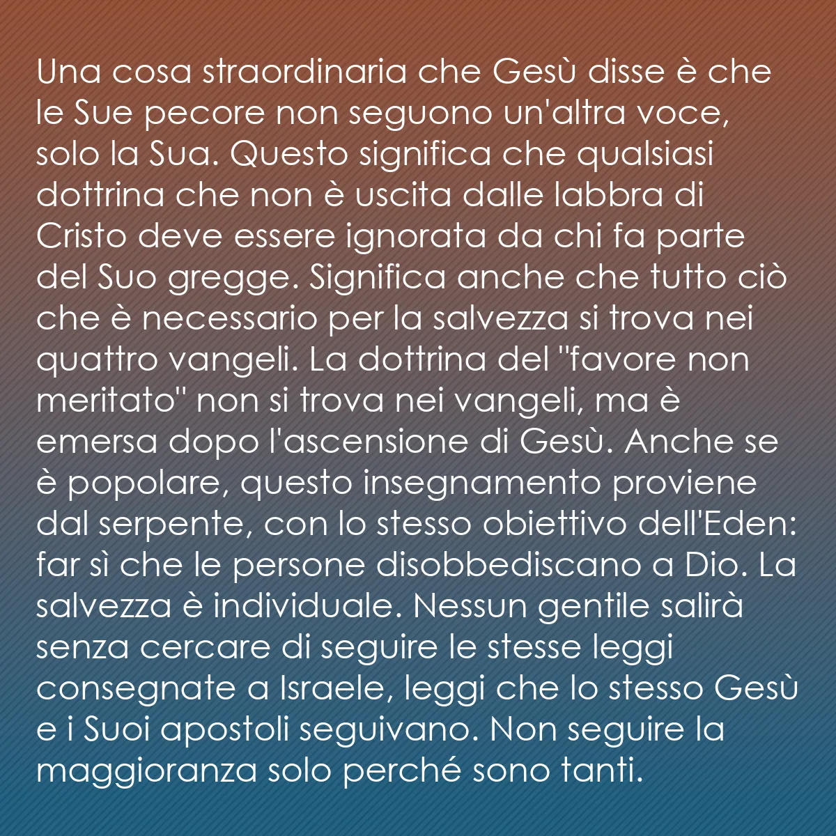 0112 - Post sulla Legge di Dio: Una cosa straordinaria che Gesù disse è che le Sue...