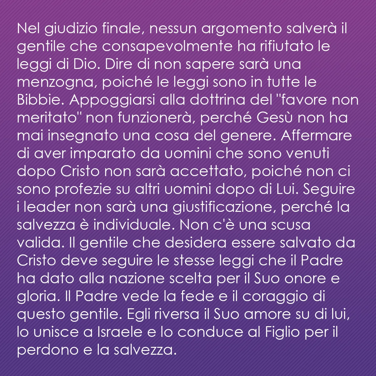0131 - Post sulla Legge di Dio: Nel giudizio finale, nessun argomento salverà il gentile...