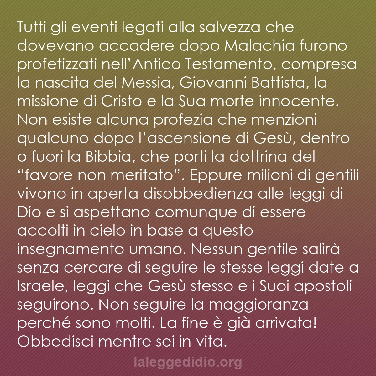 b0008 - Post sulla Legge di Dio: Tutti gli eventi legati alla salvezza che dovevano accadere...