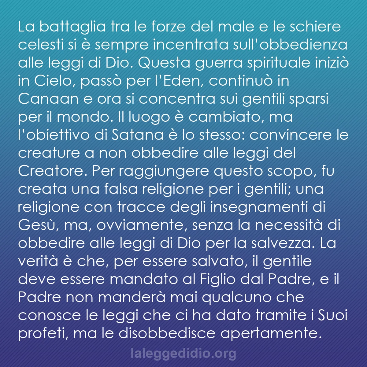 b0015 - Post sulla Legge di Dio: La battaglia tra le forze del male e le schiere celesti si è...