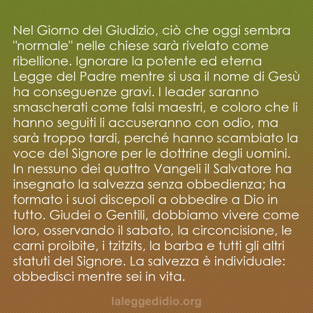 b0029 - Post sulla Legge di Dio: Nel Giorno del Giudizio, ciò che oggi sembra "normale" nelle...