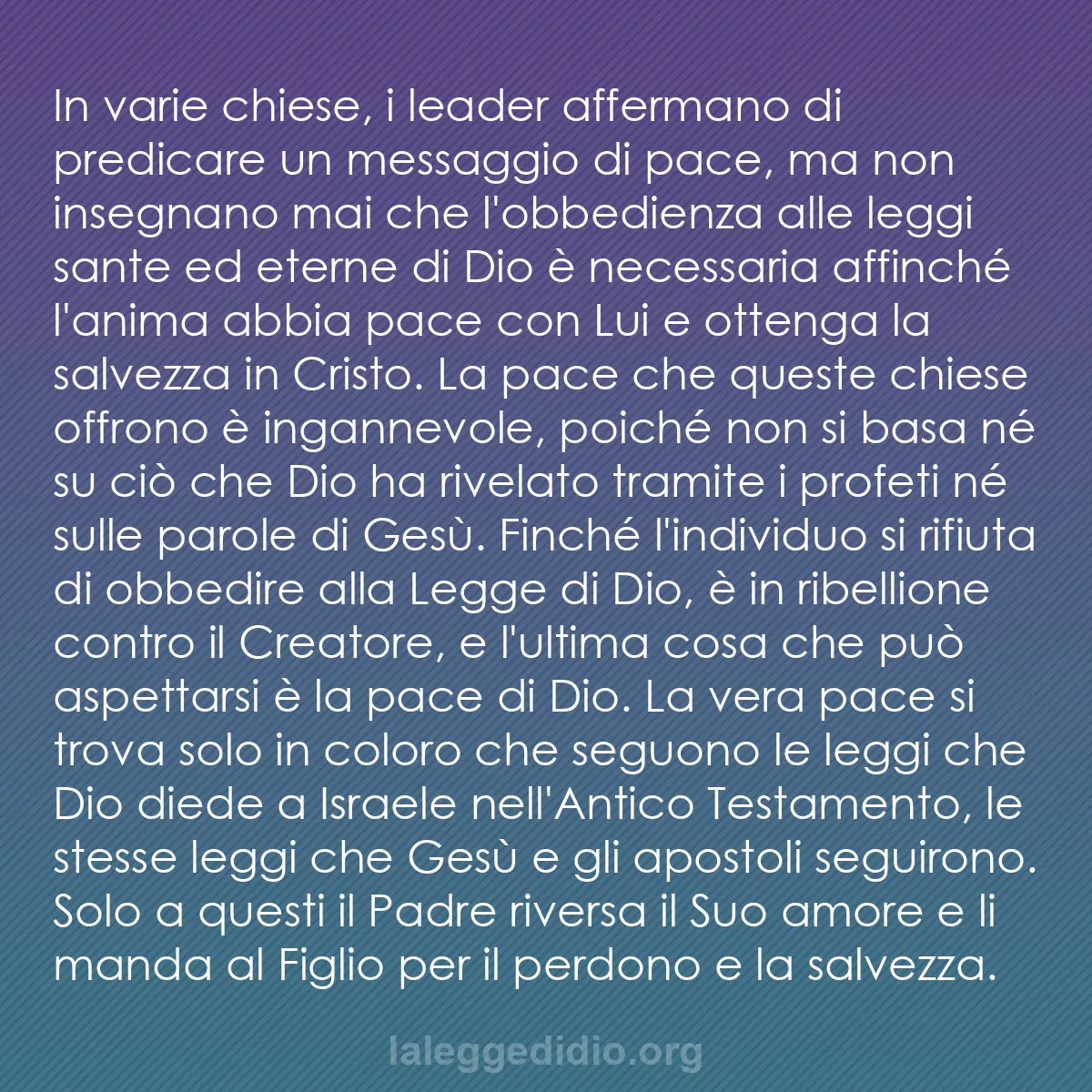 b0042 - Post sulla Legge di Dio: In varie chiese, i leader affermano di predicare un messaggio...