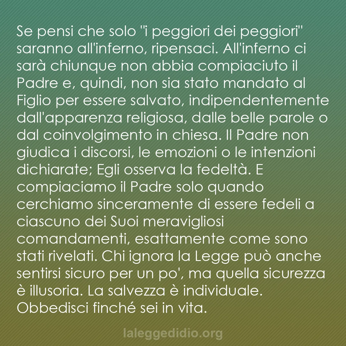b0123 - Post sulla Legge di Dio: Se pensi che solo "i peggiori dei peggiori" saranno all