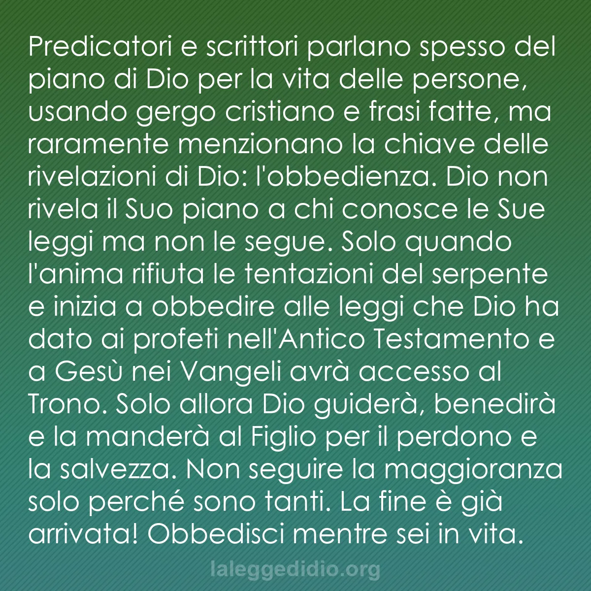 b0150 - Post sulla Legge di Dio: Predicatori e scrittori parlano spesso del piano di Dio per...