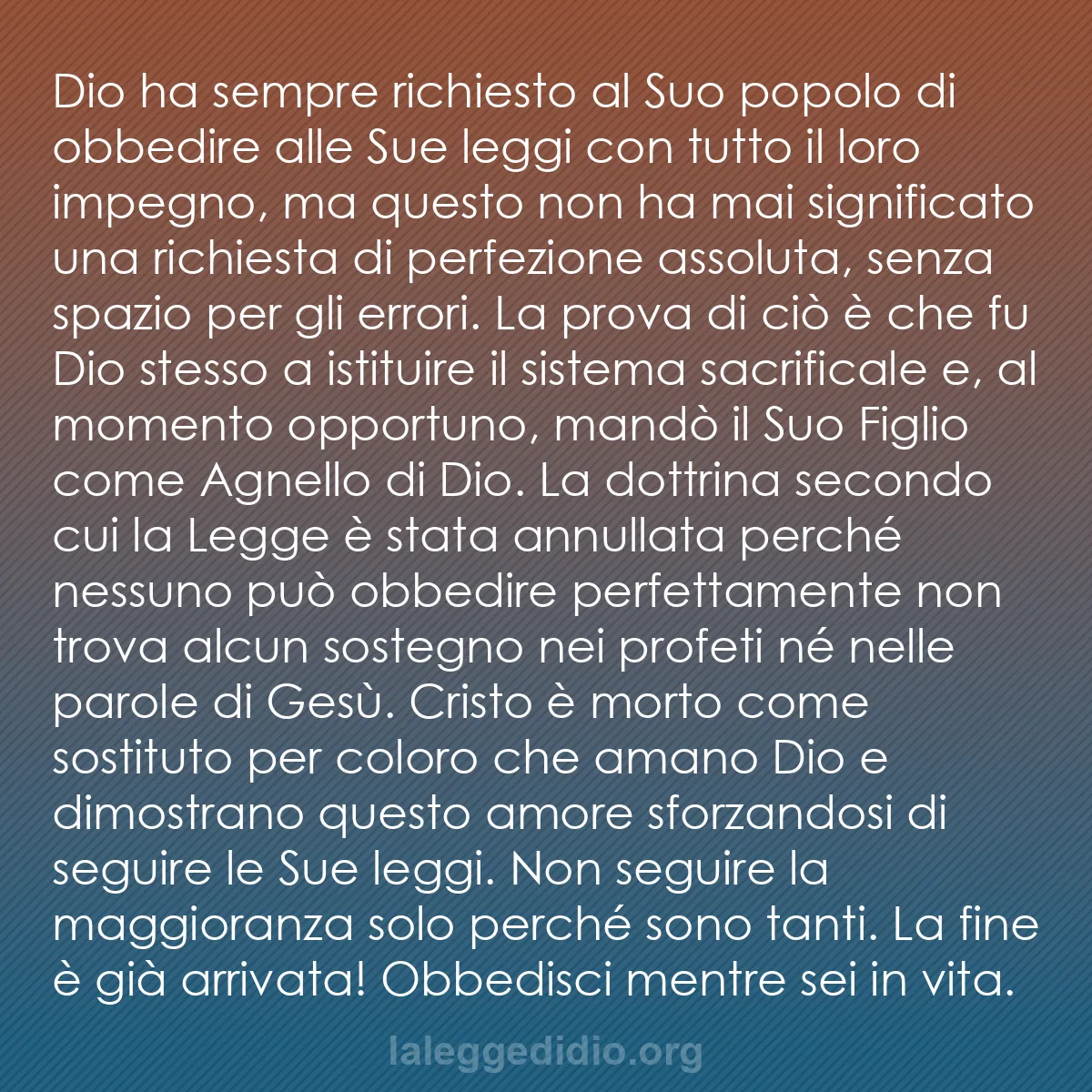 b0152 - Post sulla Legge di Dio: Dio ha sempre richiesto al Suo popolo di obbedire alle Sue leggi...