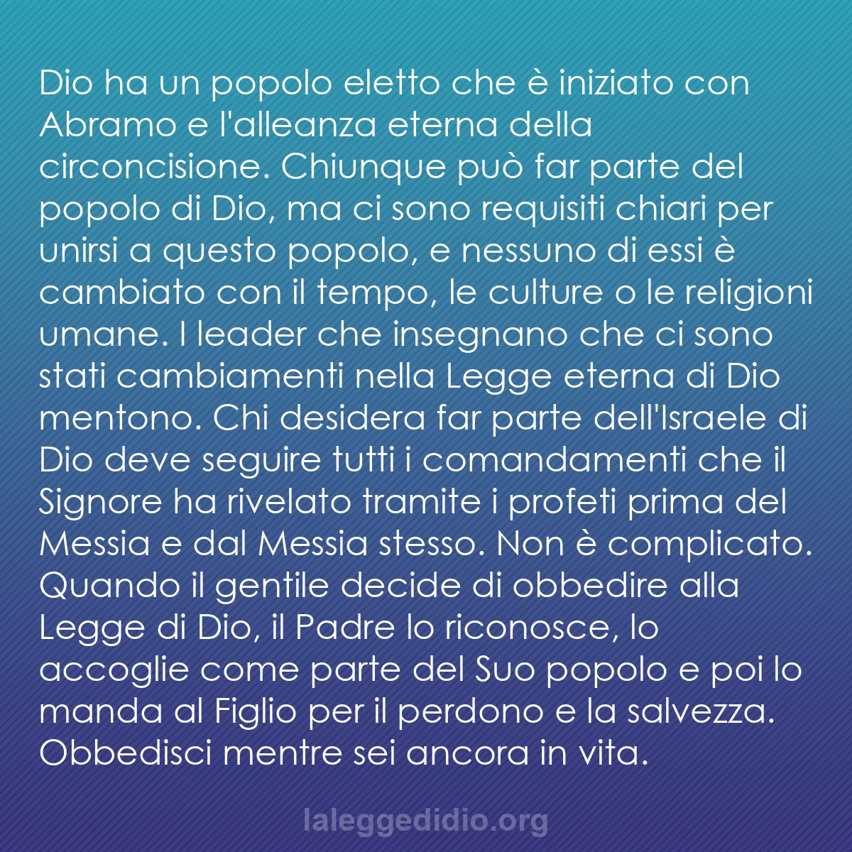 b0155 - Post sulla Legge di Dio: Dio ha un popolo eletto che è iniziato con Abramo e l