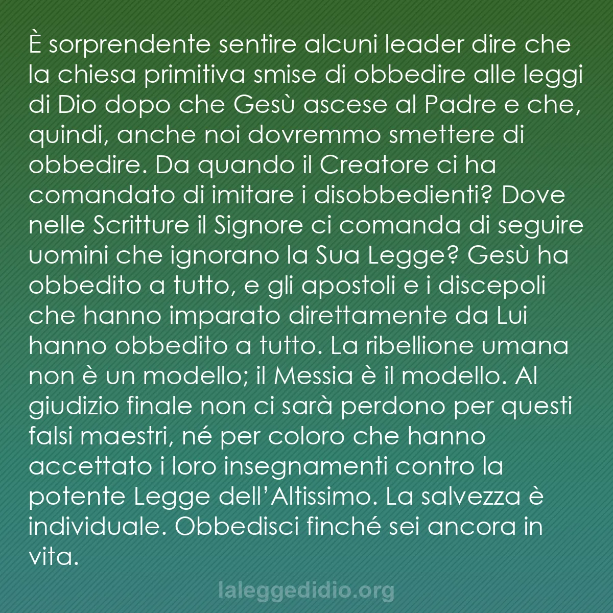 b0170 - Post sulla Legge di Dio: È sorprendente sentire alcuni leader dire che la chiesa primitiva...