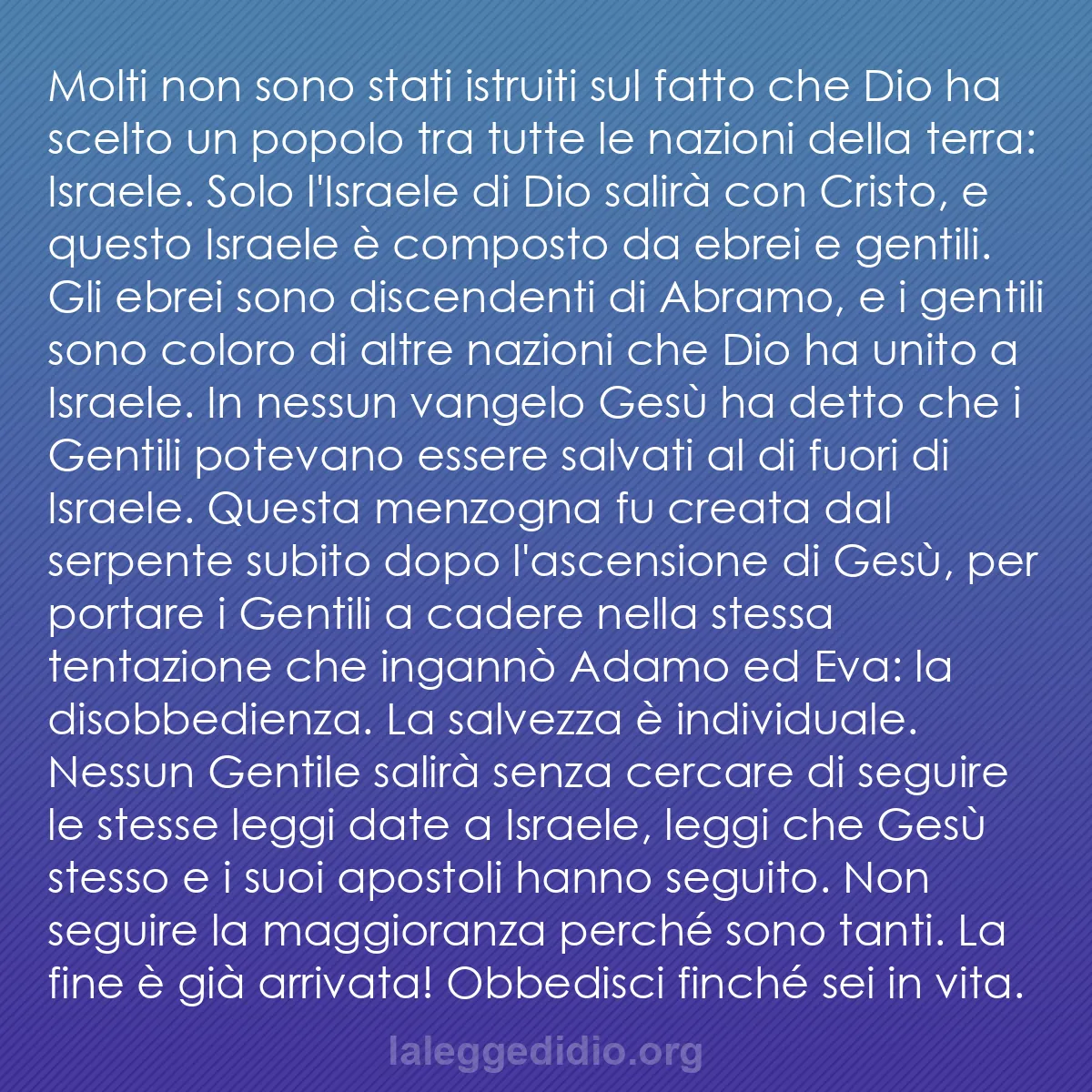 b0187 - Post sulla Legge di Dio: Molti non sono stati istruiti sul fatto che Dio ha scelto un...