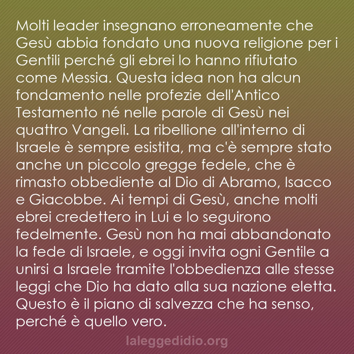b0188 - Post sulla Legge di Dio: Molti leader insegnano erroneamente che Gesù abbia fondato una...