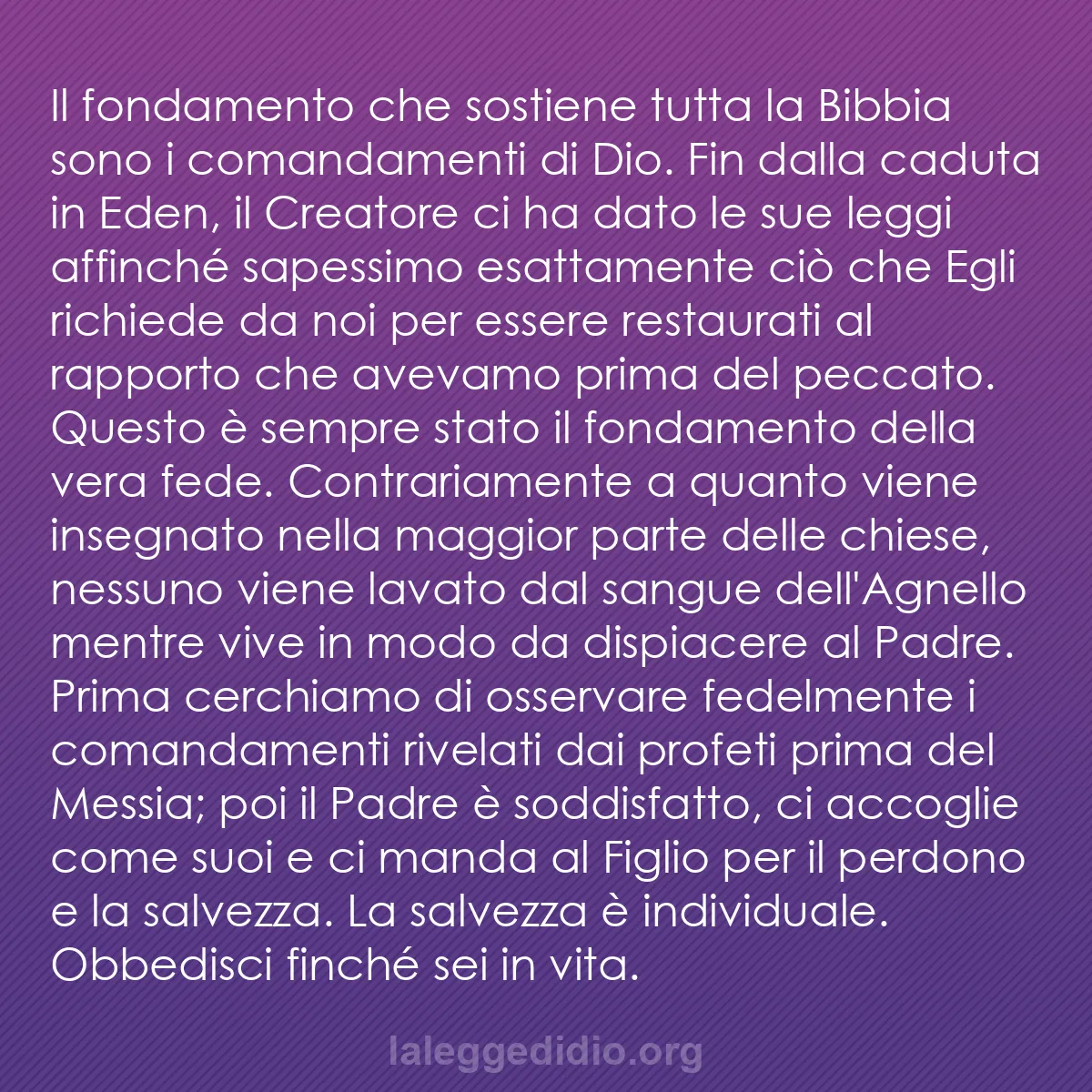 b0191 - Post sulla Legge di Dio: Il fondamento che sostiene tutta la Bibbia sono i comandamenti...