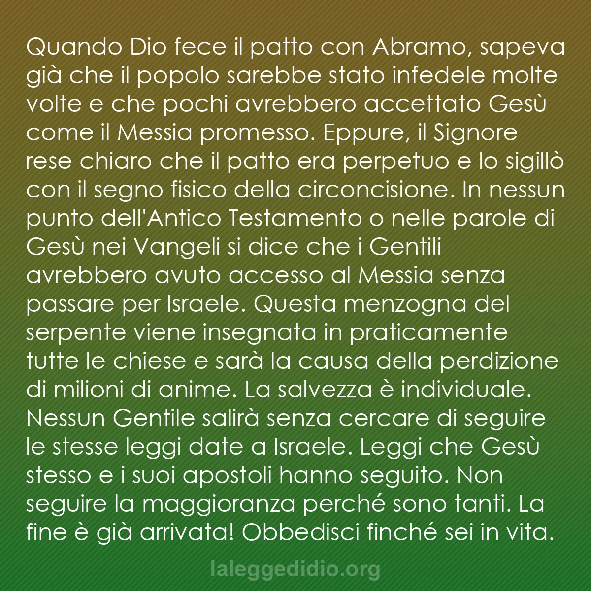 b0196 - Post sulla Legge di Dio: Quando Dio fece il patto con Abramo, sapeva già che il popolo...