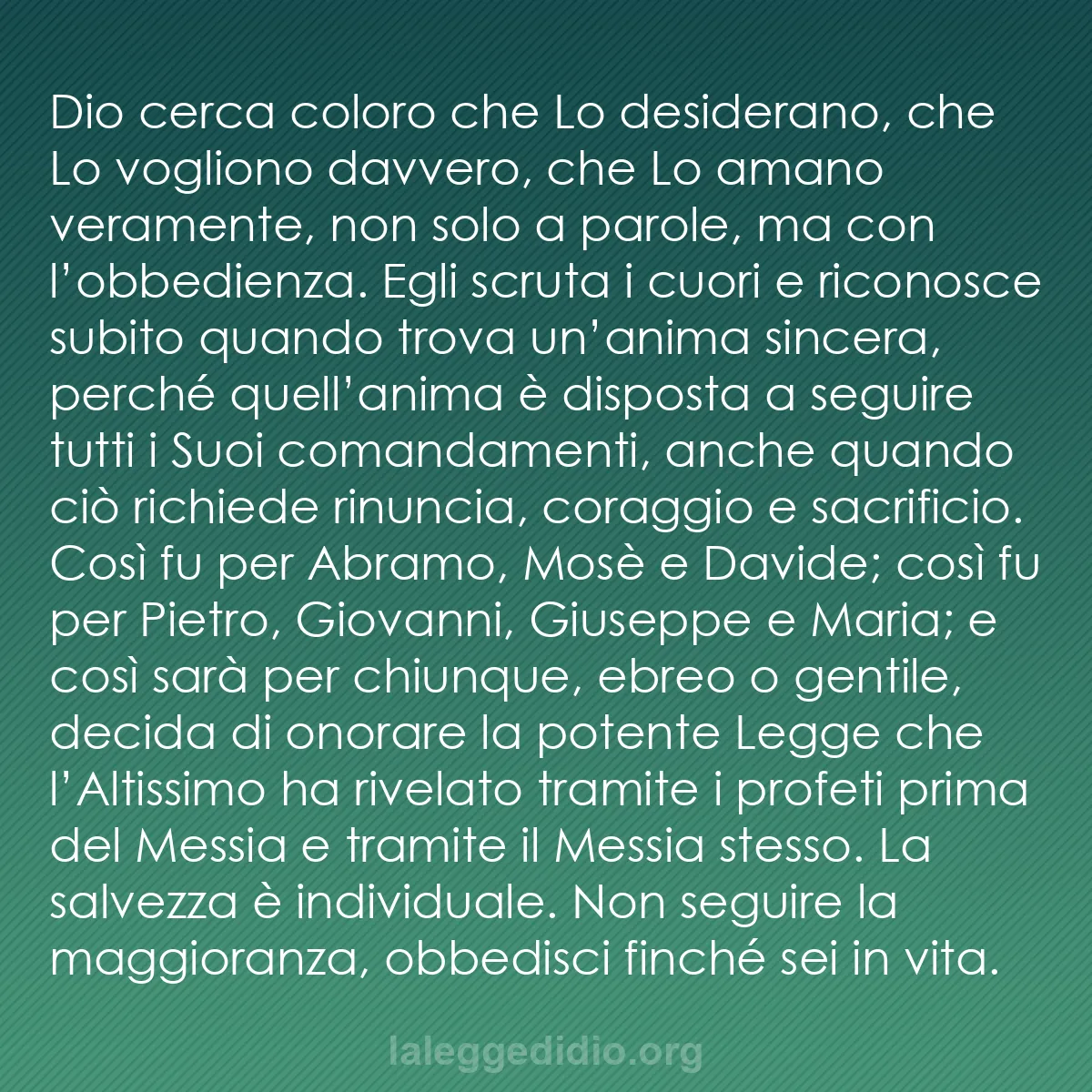 b0205 - Post sulla Legge di Dio: Dio cerca coloro che Lo desiderano, che Lo vogliono davvero,...