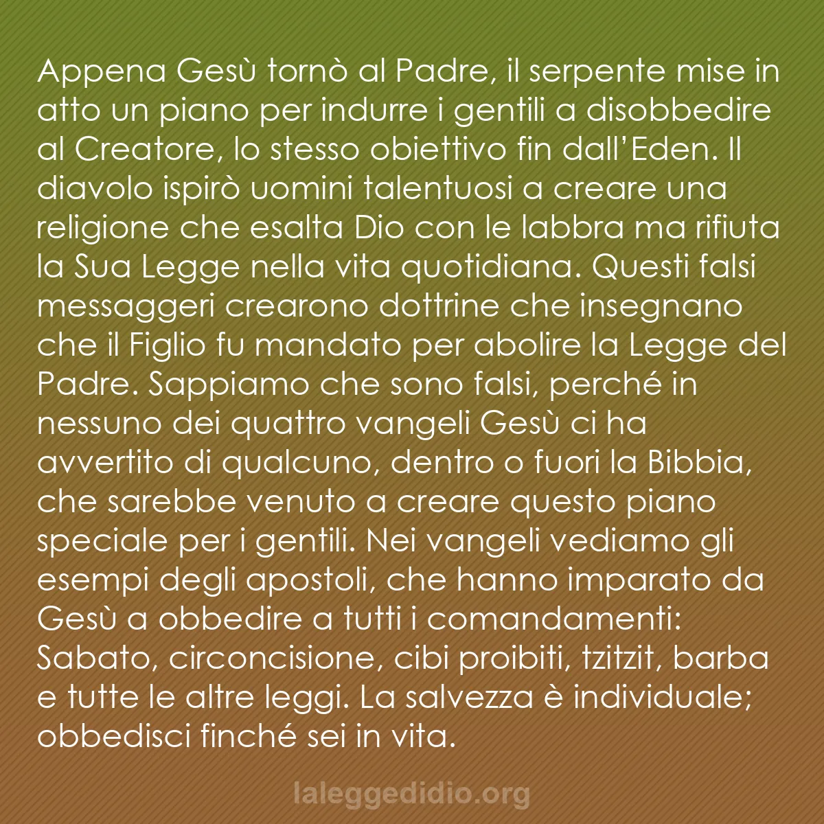b0209 - Post sulla Legge di Dio: Appena Gesù tornò al Padre, il serpente mise in atto un piano...