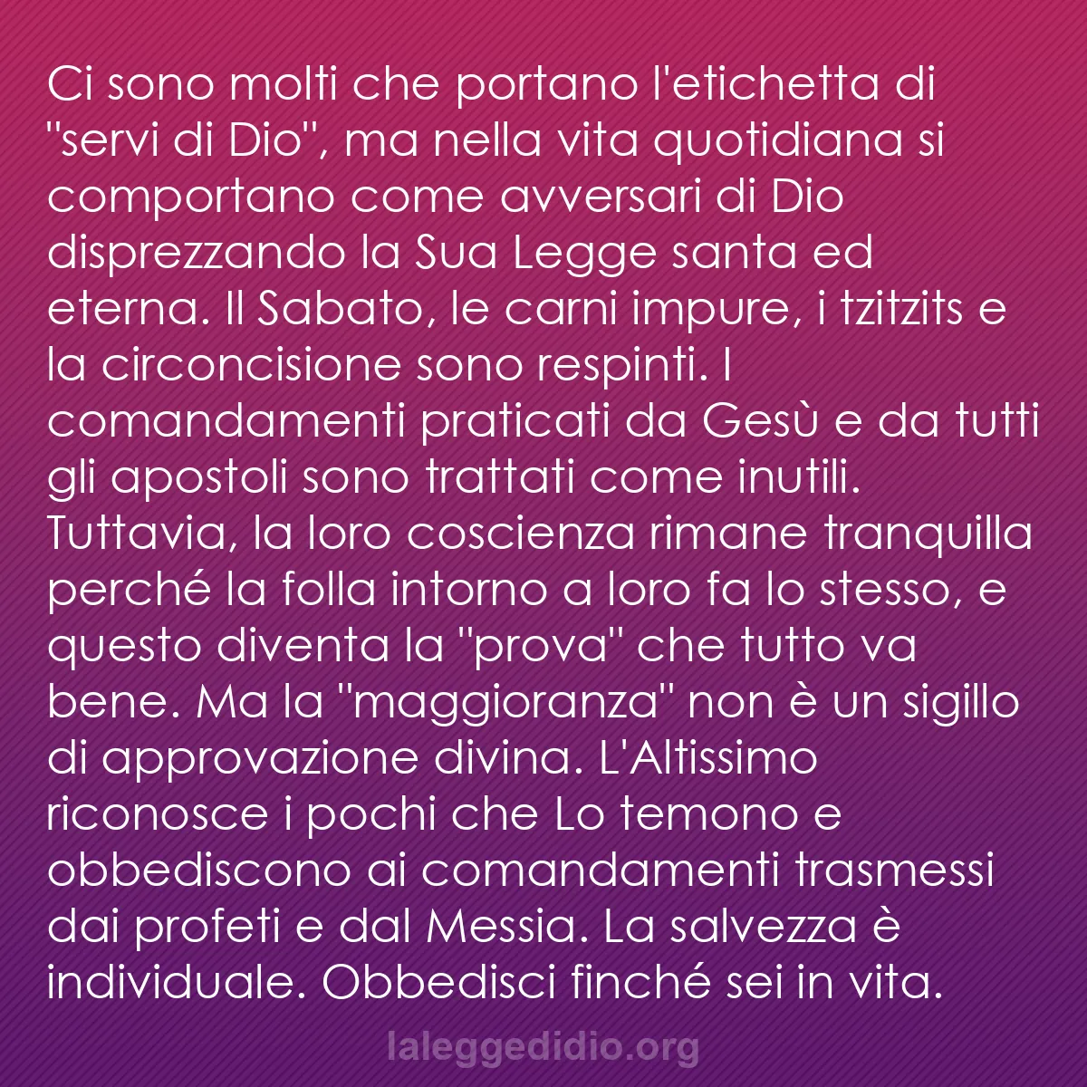 b0221 - Post sulla Legge di Dio: Ci sono molti che portano l