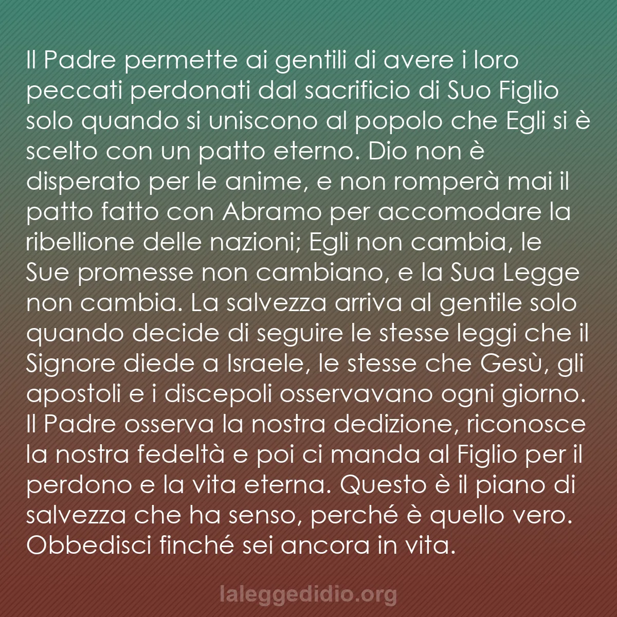 b0233 - Post sulla Legge di Dio: Il Padre permette ai gentili di avere i loro peccati perdonati...