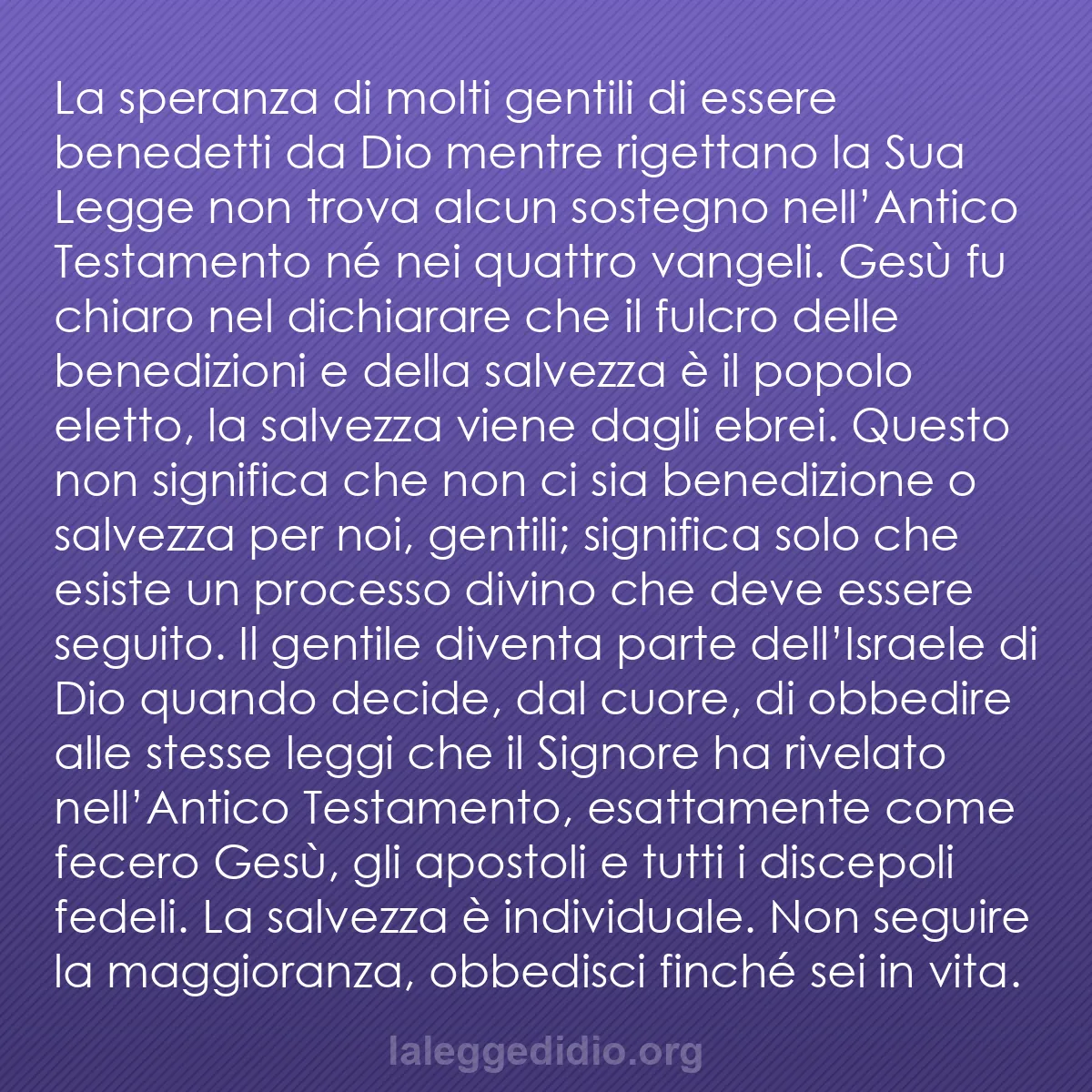 b0298 - Post sulla Legge di Dio: La speranza di molti gentili di essere benedetti da Dio mentre...
