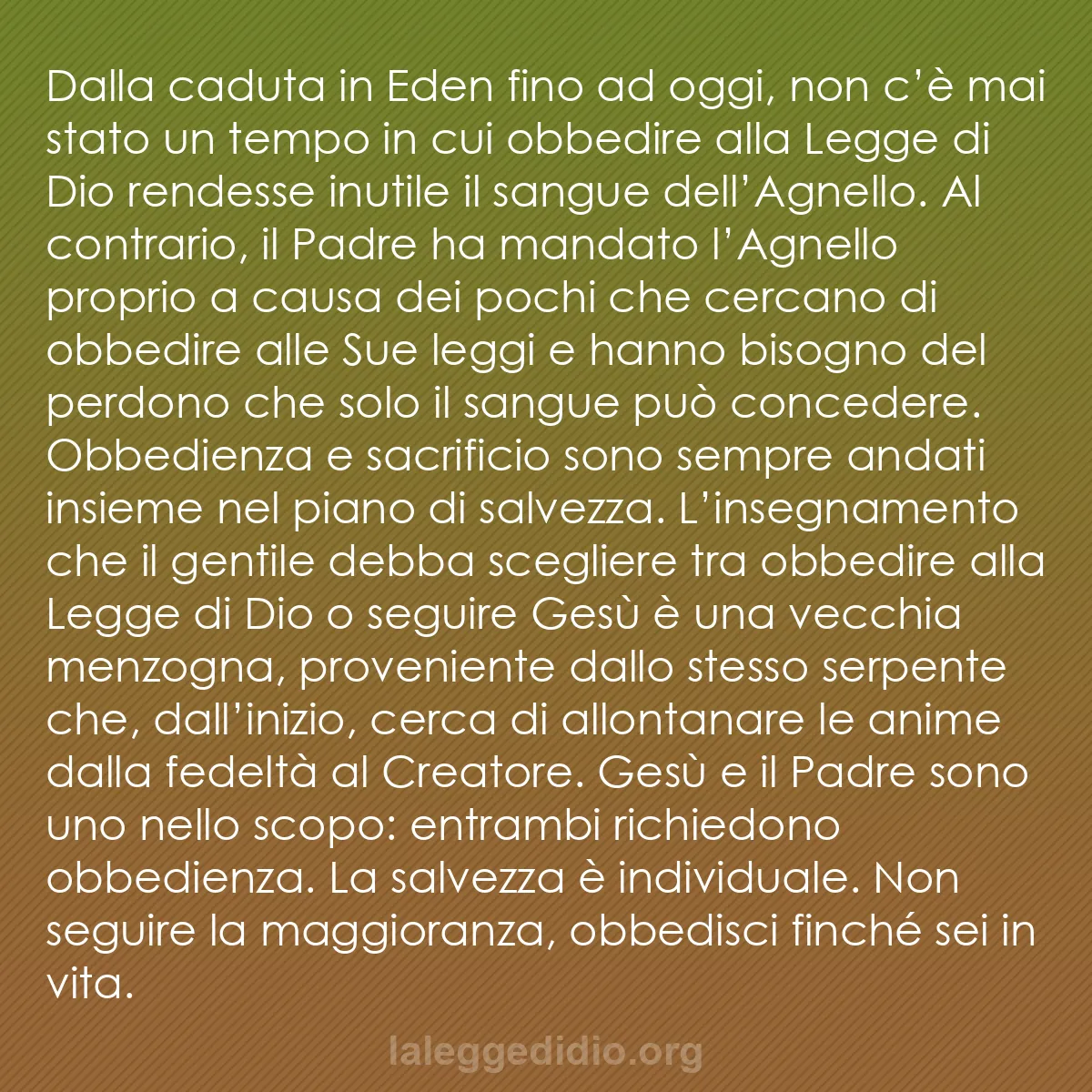 b0329 - Post sulla Legge di Dio: Dalla caduta in Eden fino ad oggi, non c’è mai stato un tempo...