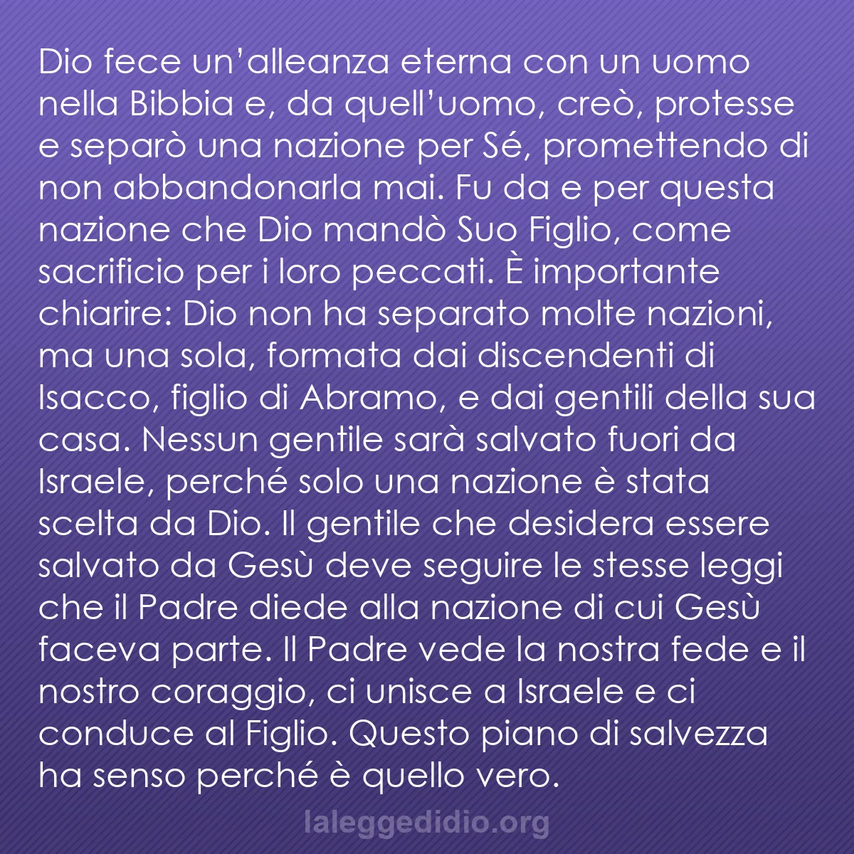 b0338 - Post sulla Legge di Dio: Dio fece un’alleanza eterna con un uomo nella Bibbia e, da quell’uomo,...