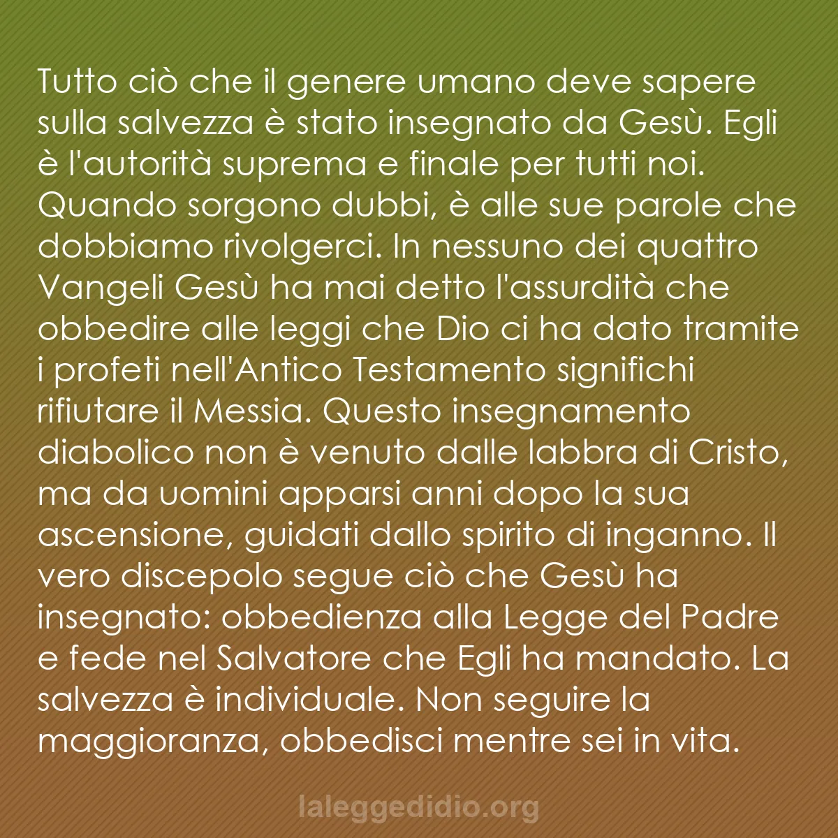 b0349 - Post sulla Legge di Dio: Tutto ciò che il genere umano deve sapere sulla salvezza è stato...