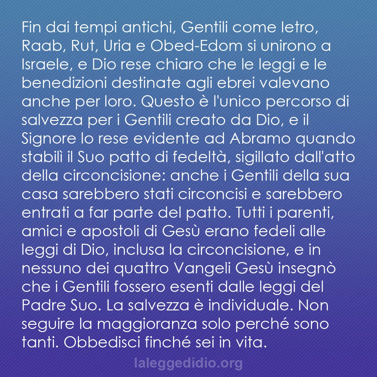 b0367 - Post sulla Legge di Dio: Fin dai tempi antichi, Gentili come Ietro, Raab, Rut, Uria e...