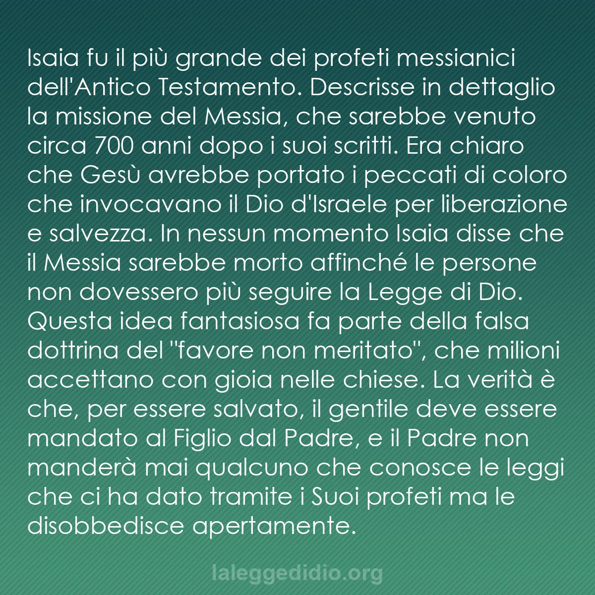 b0385 - Post sulla Legge di Dio: Isaia fu il più grande dei profeti messianici dell