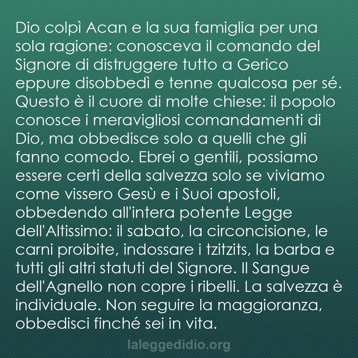 b0440 - Post sulla Legge di Dio: Dio colpì Acan e la sua famiglia per una sola ragione: conosceva...