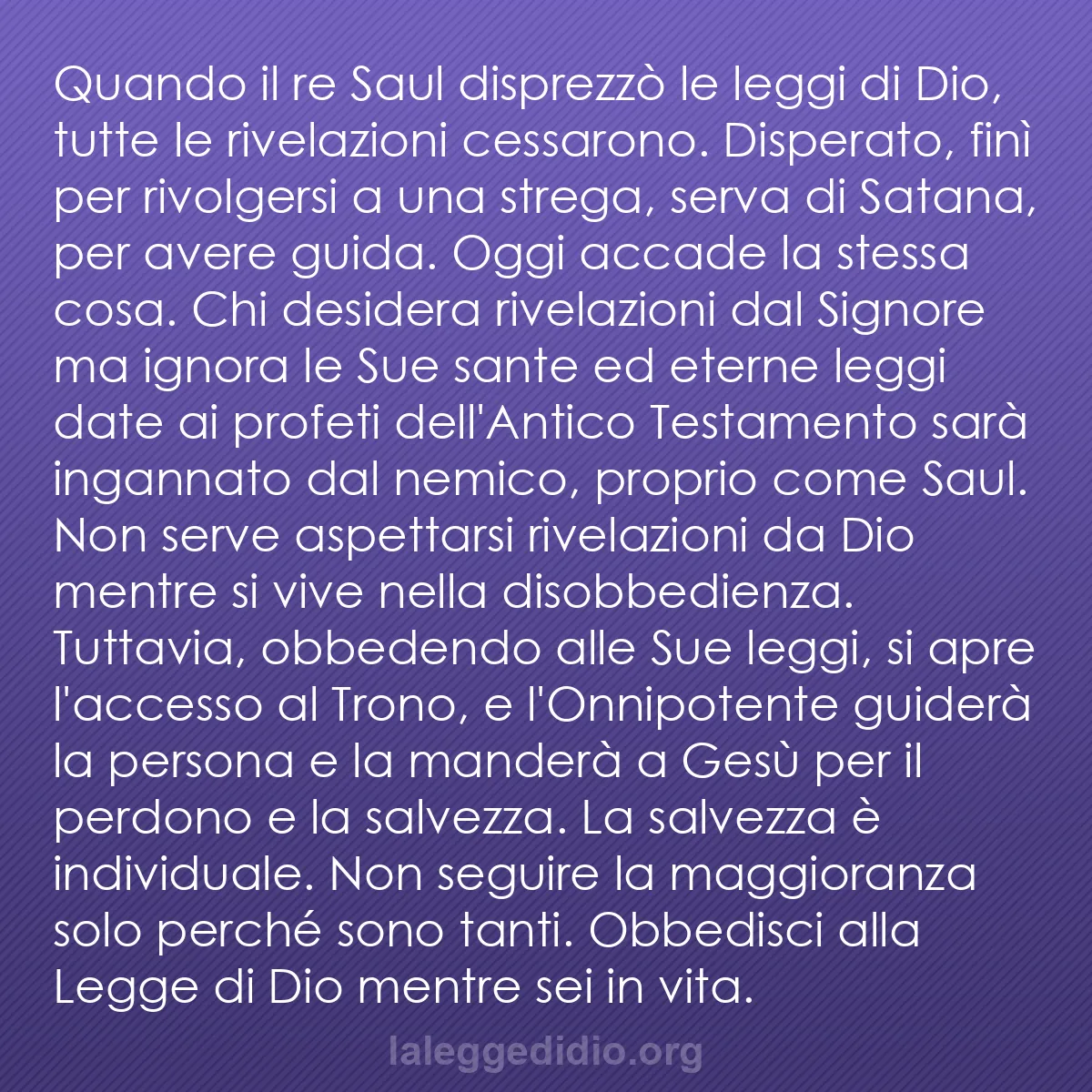 b0458 - Post sulla Legge di Dio: Quando il re Saul disprezzò le leggi di Dio, tutte le rivelazioni...