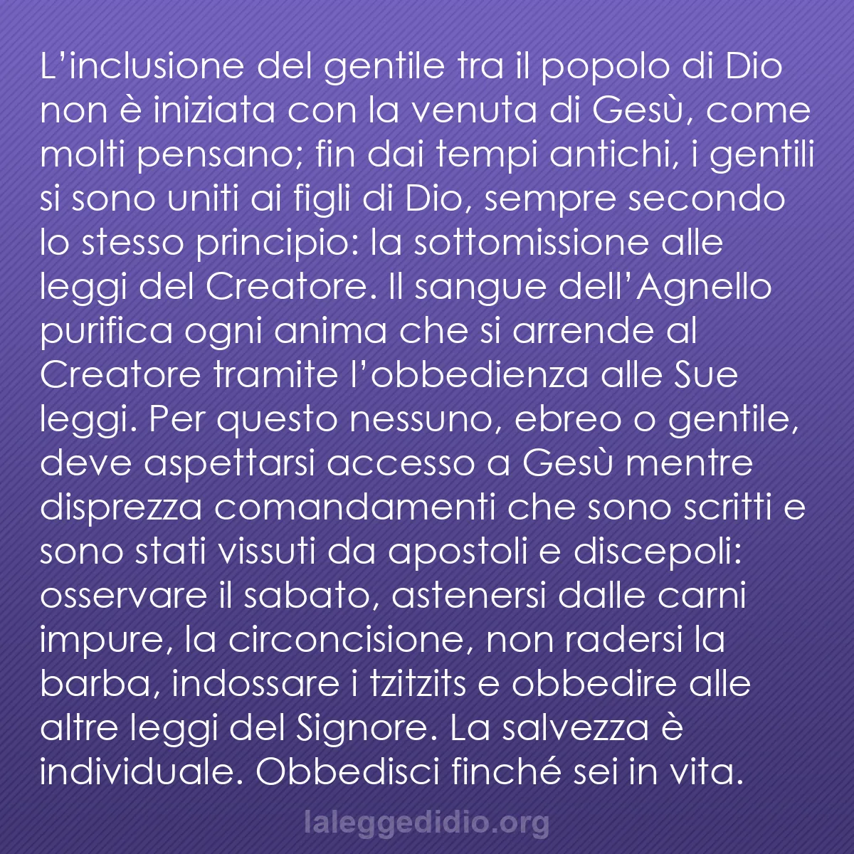 b0478 - Post sulla Legge di Dio: L’inclusione del gentile tra il popolo di Dio non è iniziata...