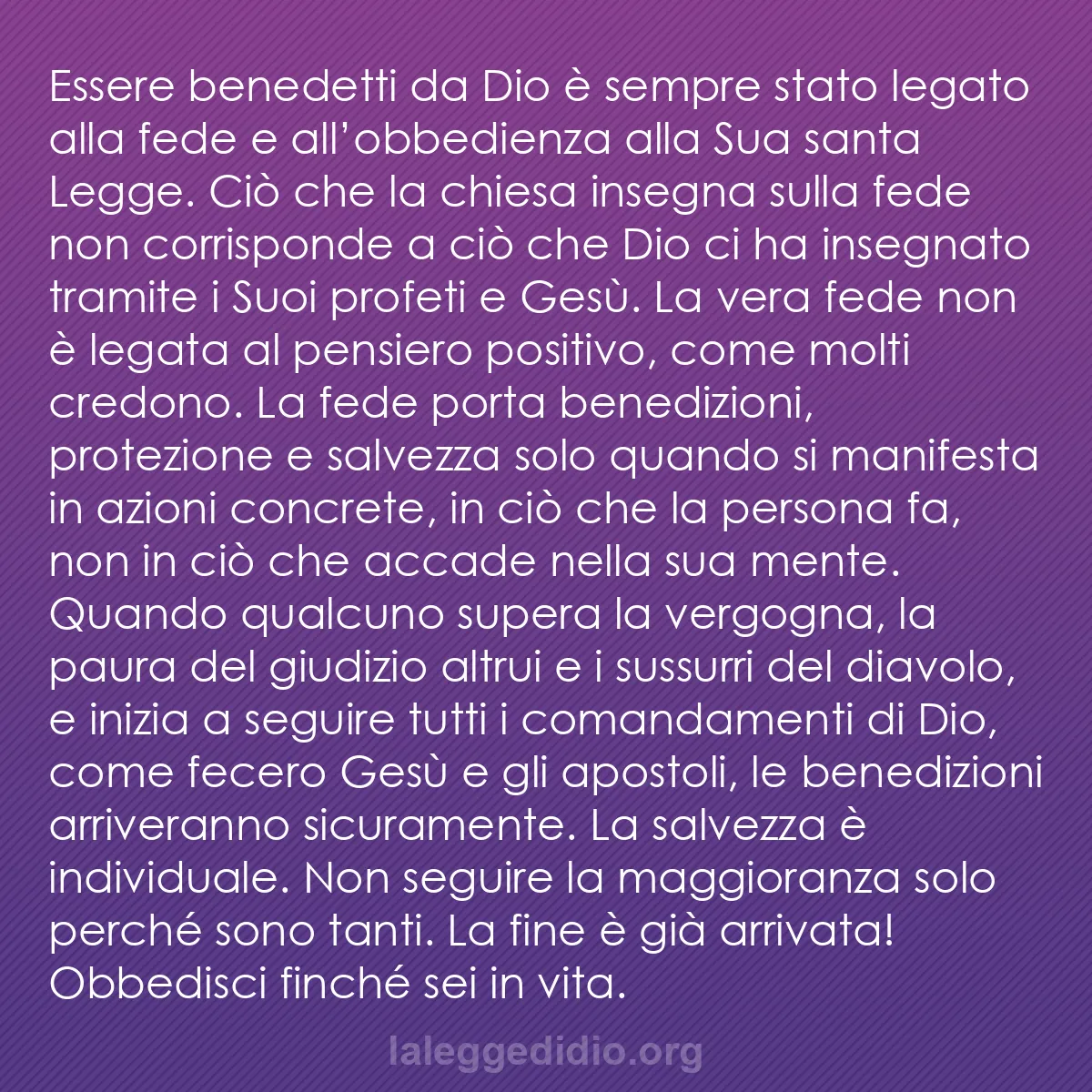 b0491 - Post sulla Legge di Dio: Essere benedetti da Dio è sempre stato legato alla fede e all’obbedienza...