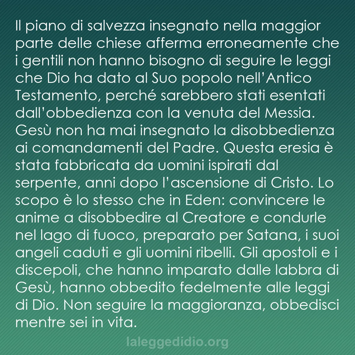 b0505 - Post sulla Legge di Dio: Il piano di salvezza insegnato nella maggior parte delle chiese...