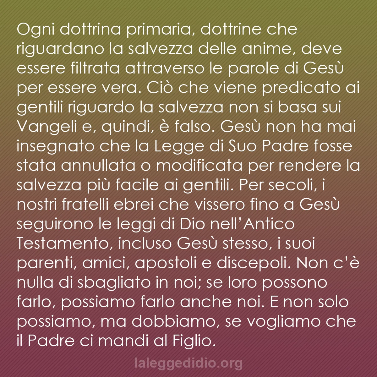 b0508 - Post sulla Legge di Dio: Ogni dottrina primaria, dottrine che riguardano la salvezza...