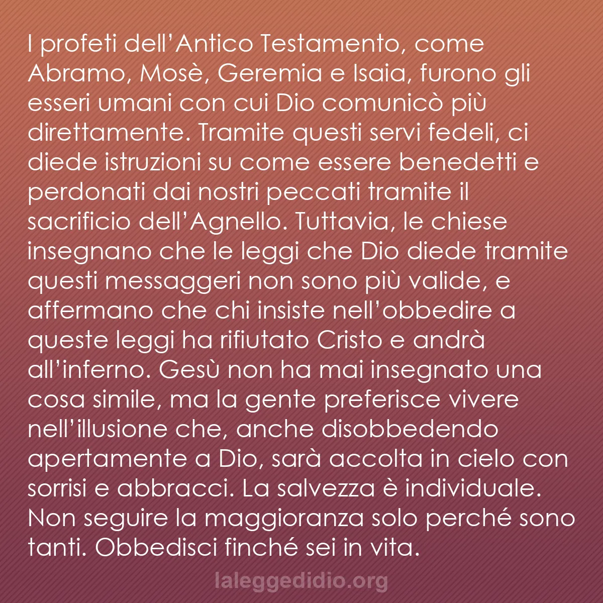 b0526 - Post sulla Legge di Dio: I profeti dell’Antico Testamento, come Abramo, Mosè, Geremia...