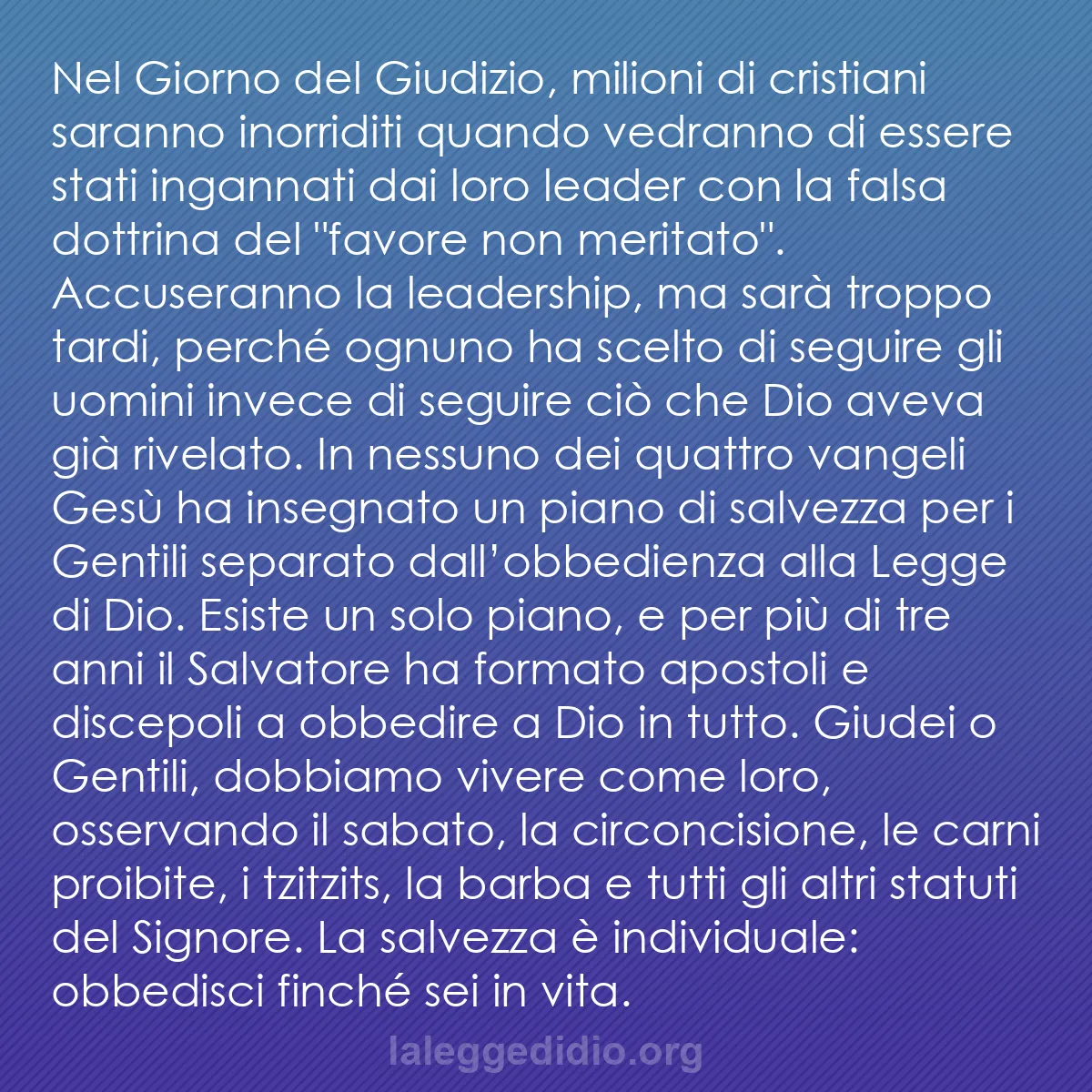 b0527 - Post sulla Legge di Dio: Nel Giorno del Giudizio, milioni di cristiani saranno inorriditi...