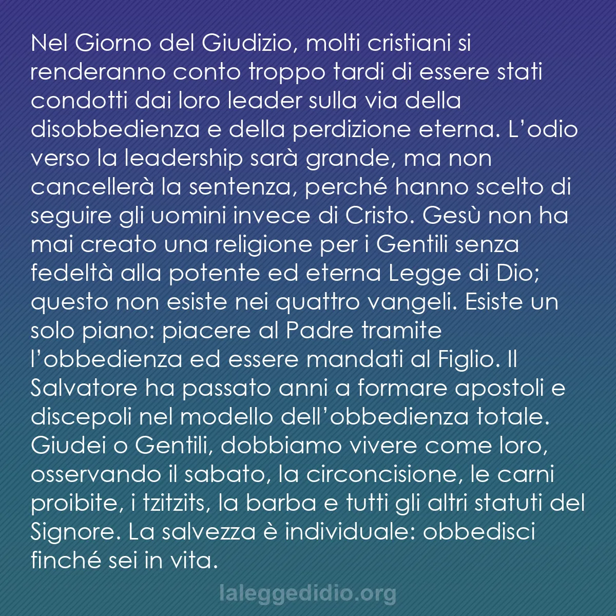 b0537 - Post sulla Legge di Dio: Nel Giorno del Giudizio, molti cristiani si renderanno conto...