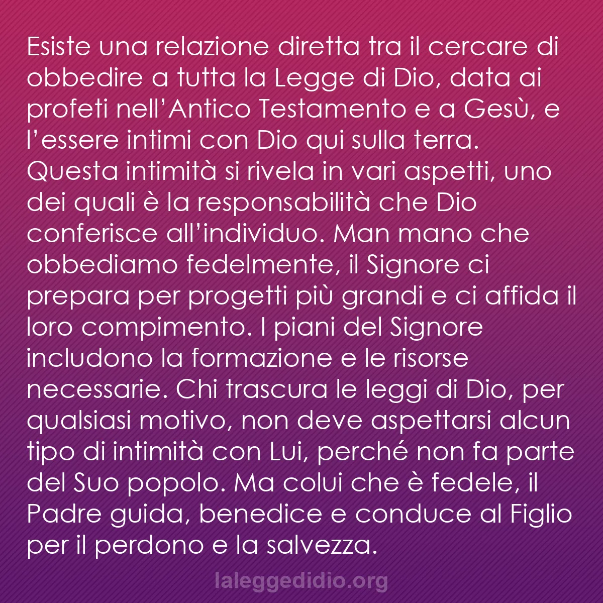 b0541 - Post sulla Legge di Dio: Esiste una relazione diretta tra il cercare di obbedire a tutta...