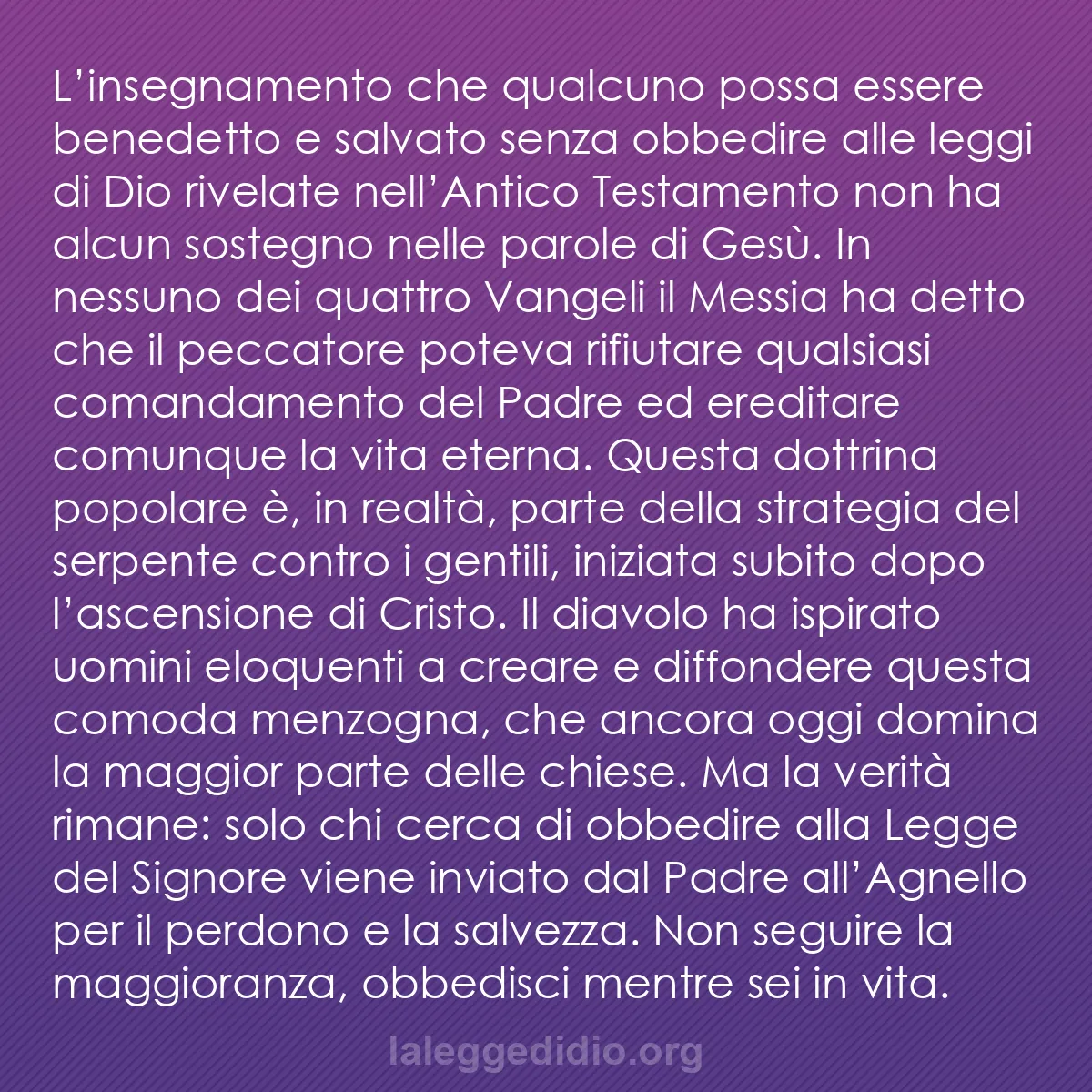 b0551 - Post sulla Legge di Dio: L’insegnamento che qualcuno possa essere benedetto e salvato...