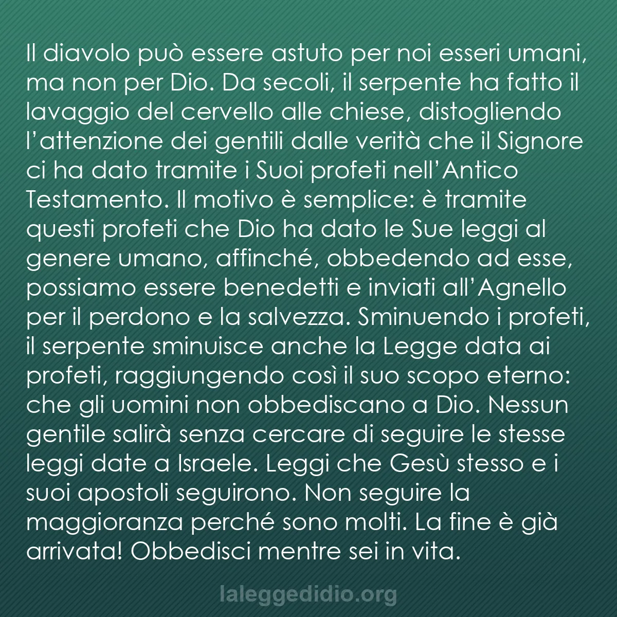 b0560 - Post sulla Legge di Dio: Il diavolo può essere astuto per noi esseri umani, ma non per...