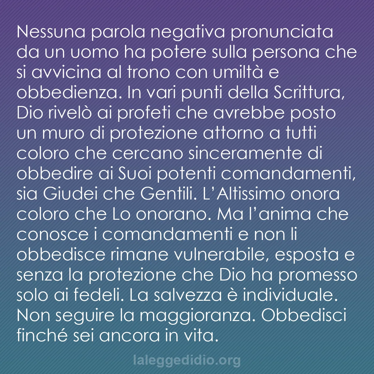 b0562 - Post sulla Legge di Dio: Nessuna parola negativa pronunciata da un uomo ha potere sulla...