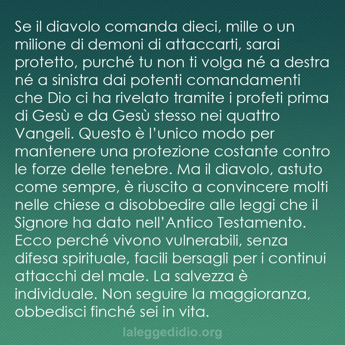 b0565 - Post sulla Legge di Dio: Se il diavolo comanda dieci, mille o un milione di demoni di...