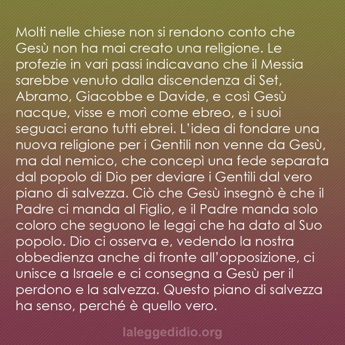 b0568 - Post sulla Legge di Dio: Molti nelle chiese non si rendono conto che Gesù non ha mai...