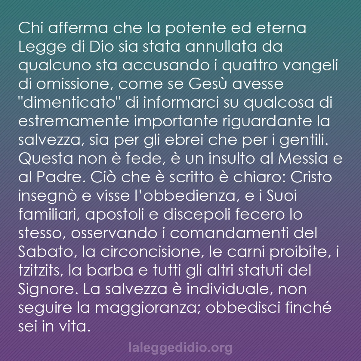 b0584 - Post sulla Legge di Dio: Chi afferma che la potente ed eterna Legge di Dio sia stata...