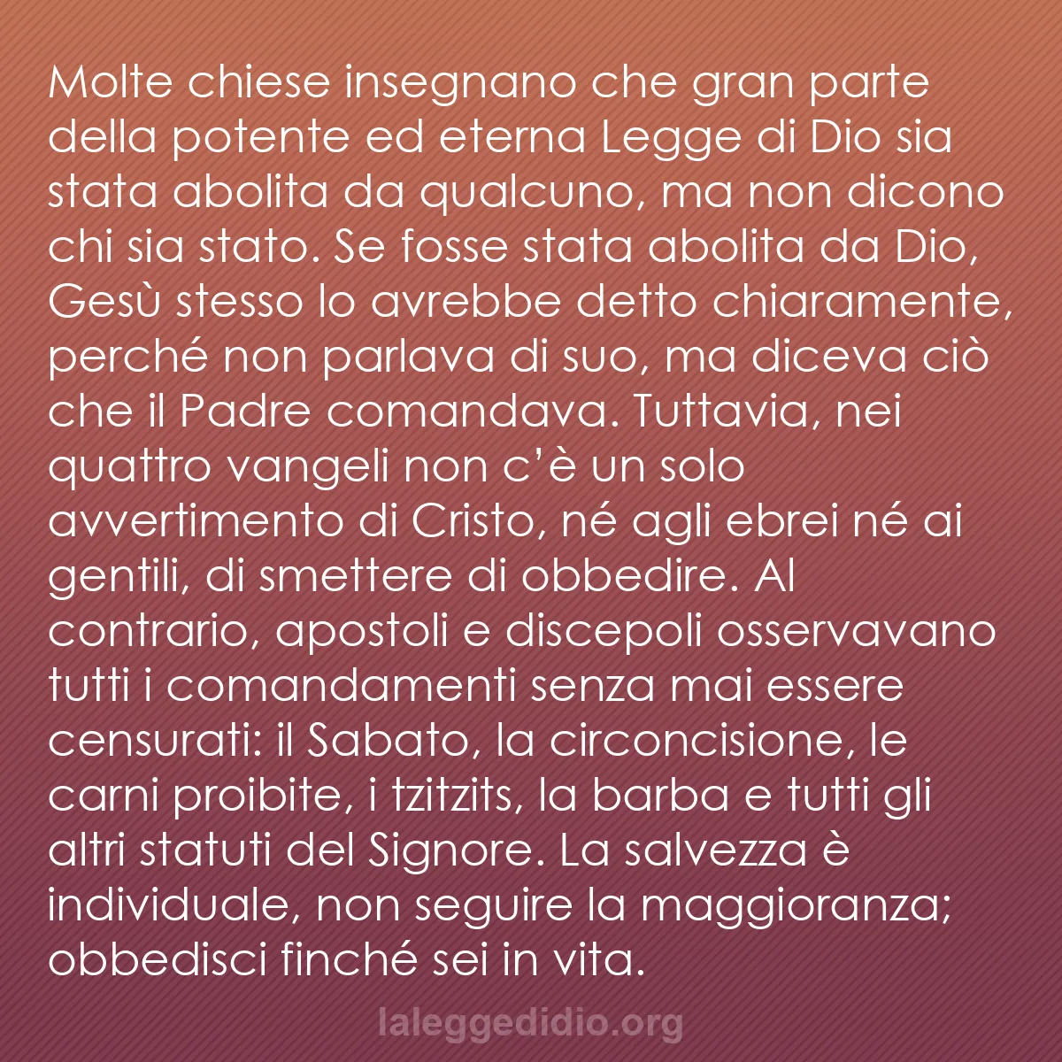 b0586 - Post sulla Legge di Dio: Molte chiese insegnano che gran parte della potente ed eterna...