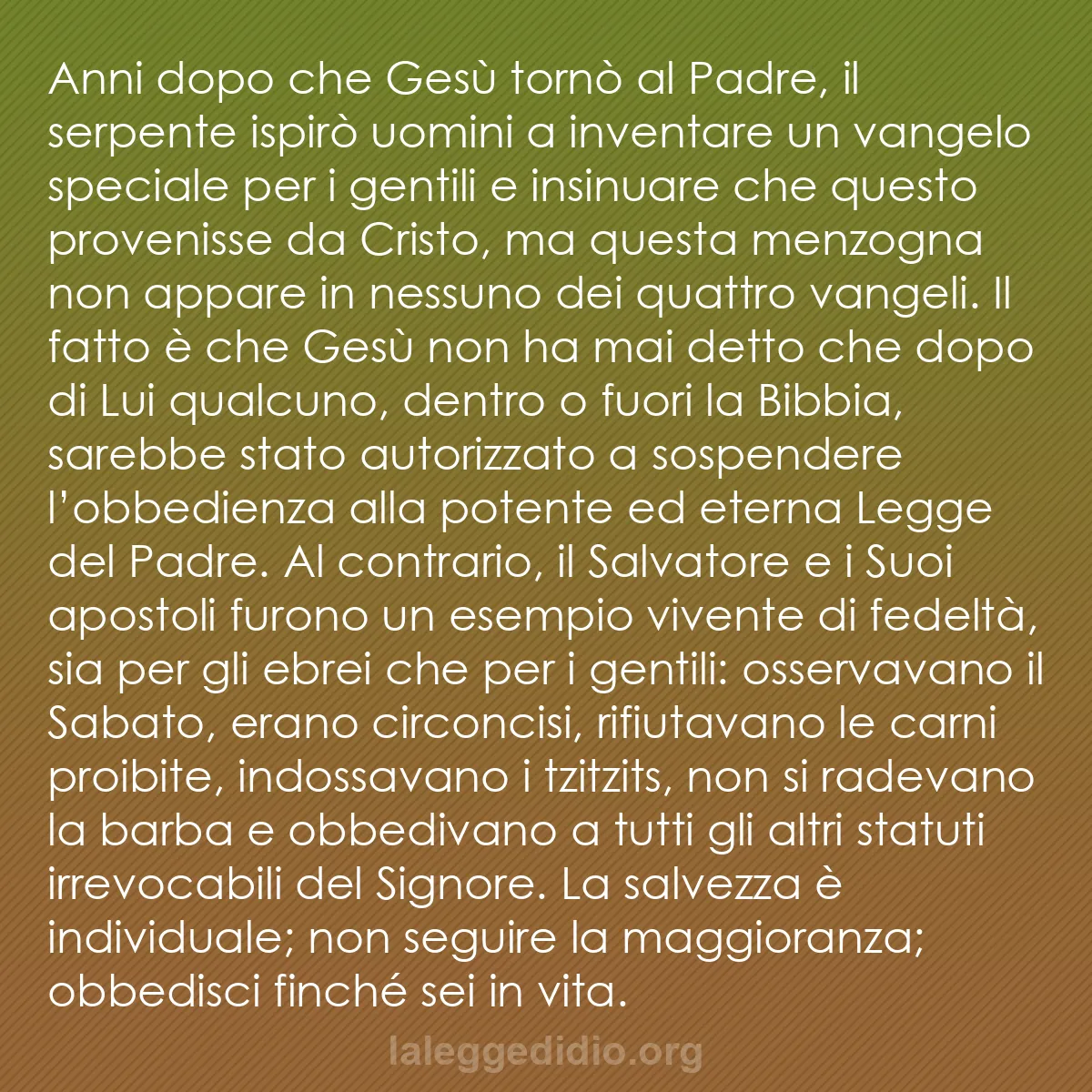 b0589 - Post sulla Legge di Dio: Anni dopo che Gesù tornò al Padre, il serpente ispirò uomini...