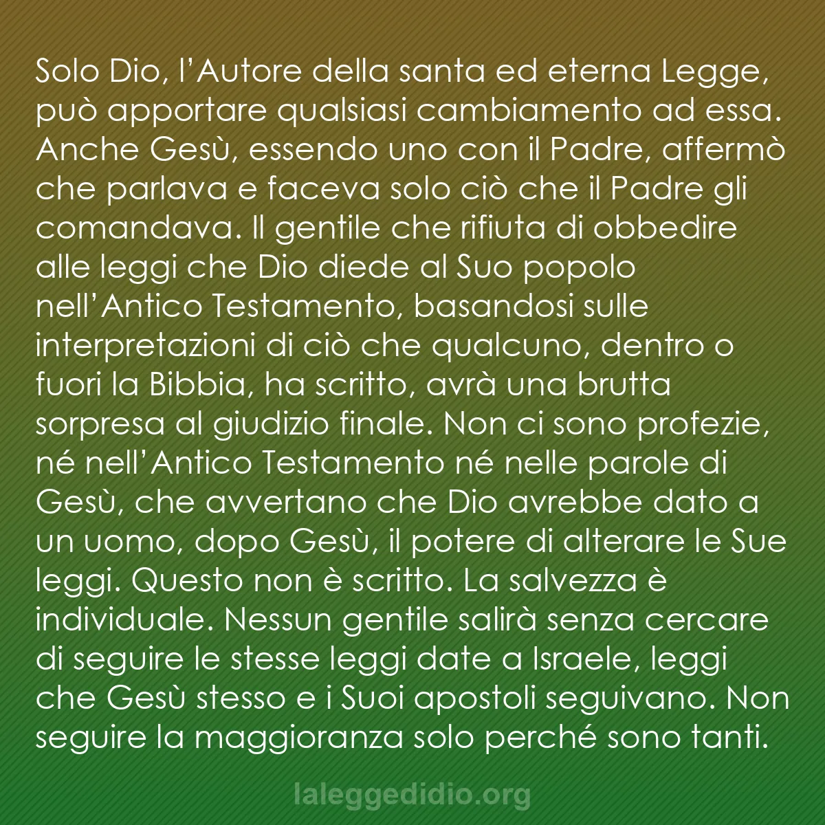 b0596 - Post sulla Legge di Dio: Solo Dio, l’Autore della santa ed eterna Legge, può apportare...
