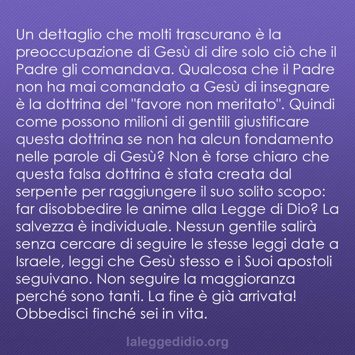 b0598 - Post sulla Legge di Dio: Un dettaglio che molti trascurano è la preoccupazione di Gesù...
